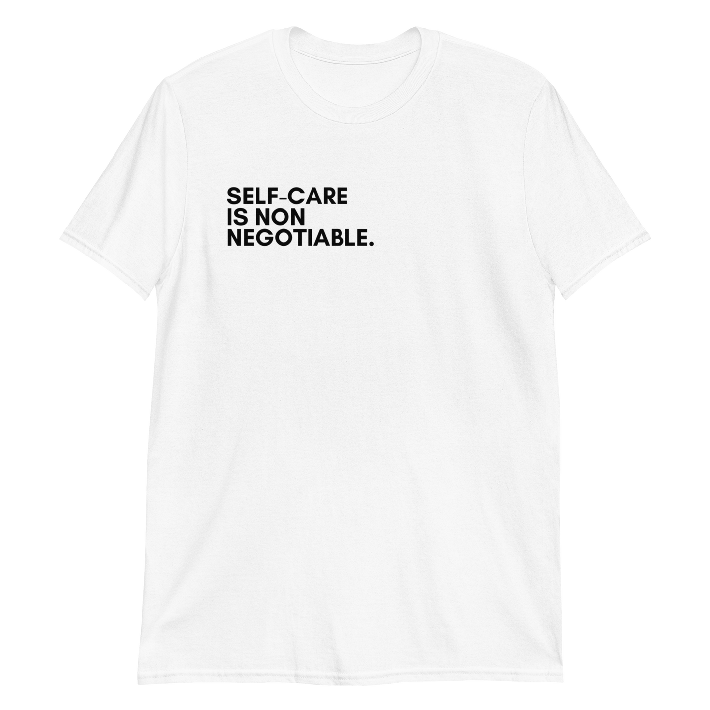 Self Care is Non Negotiable Graphic T-Shirt